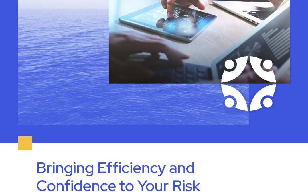 Bringing Efficiency and Confidence to Your Risk Analysis Processes