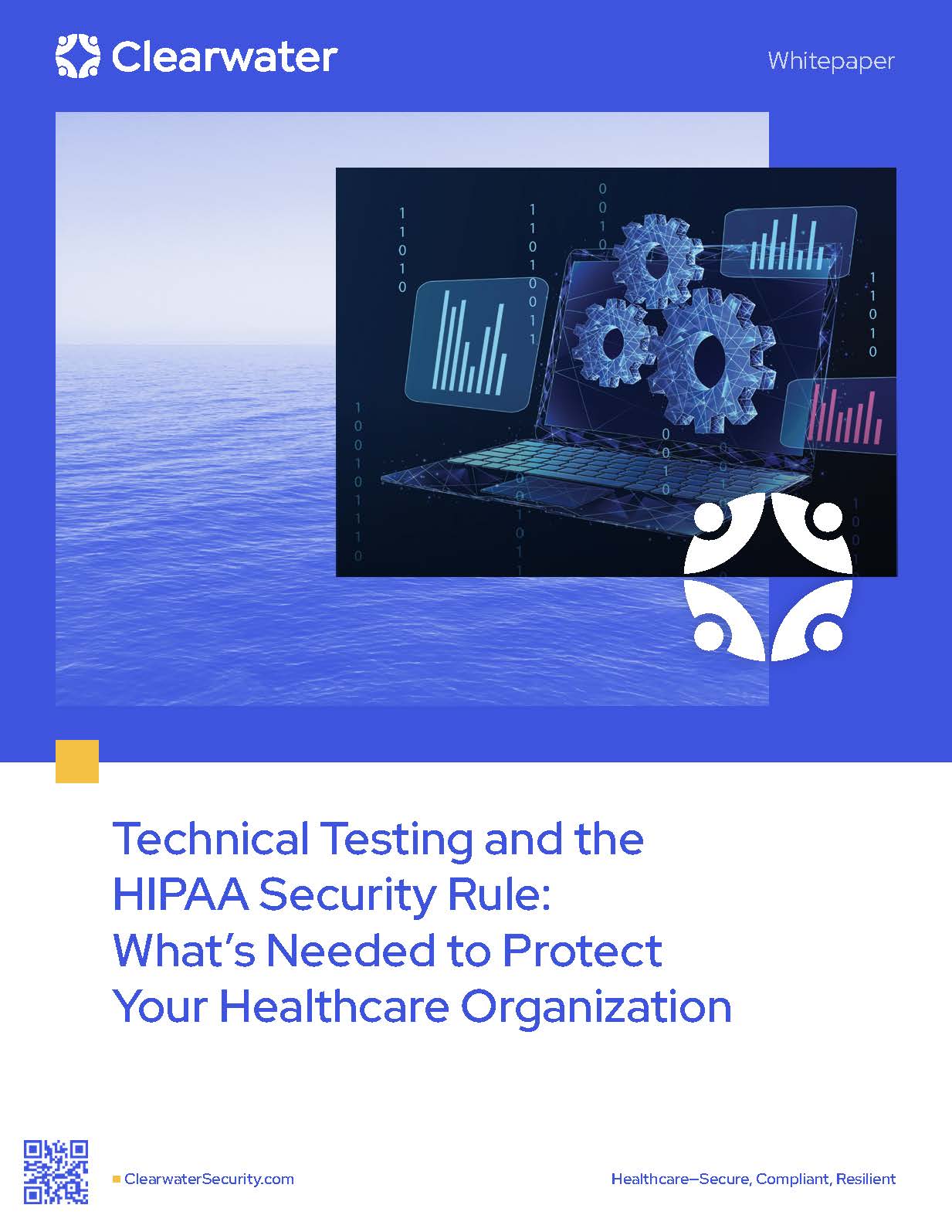 Technical Testing and the HIPAA Security Rule by Clearwater