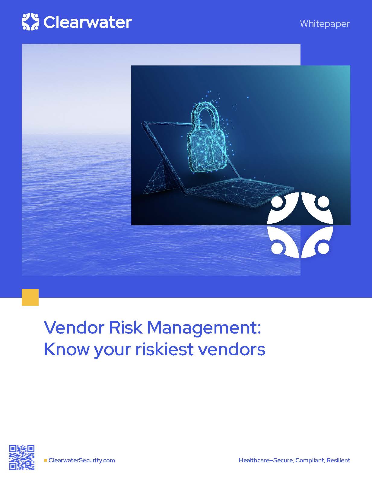 Vendor Risk Management - Know Your Riskiest Vendors by clearwater