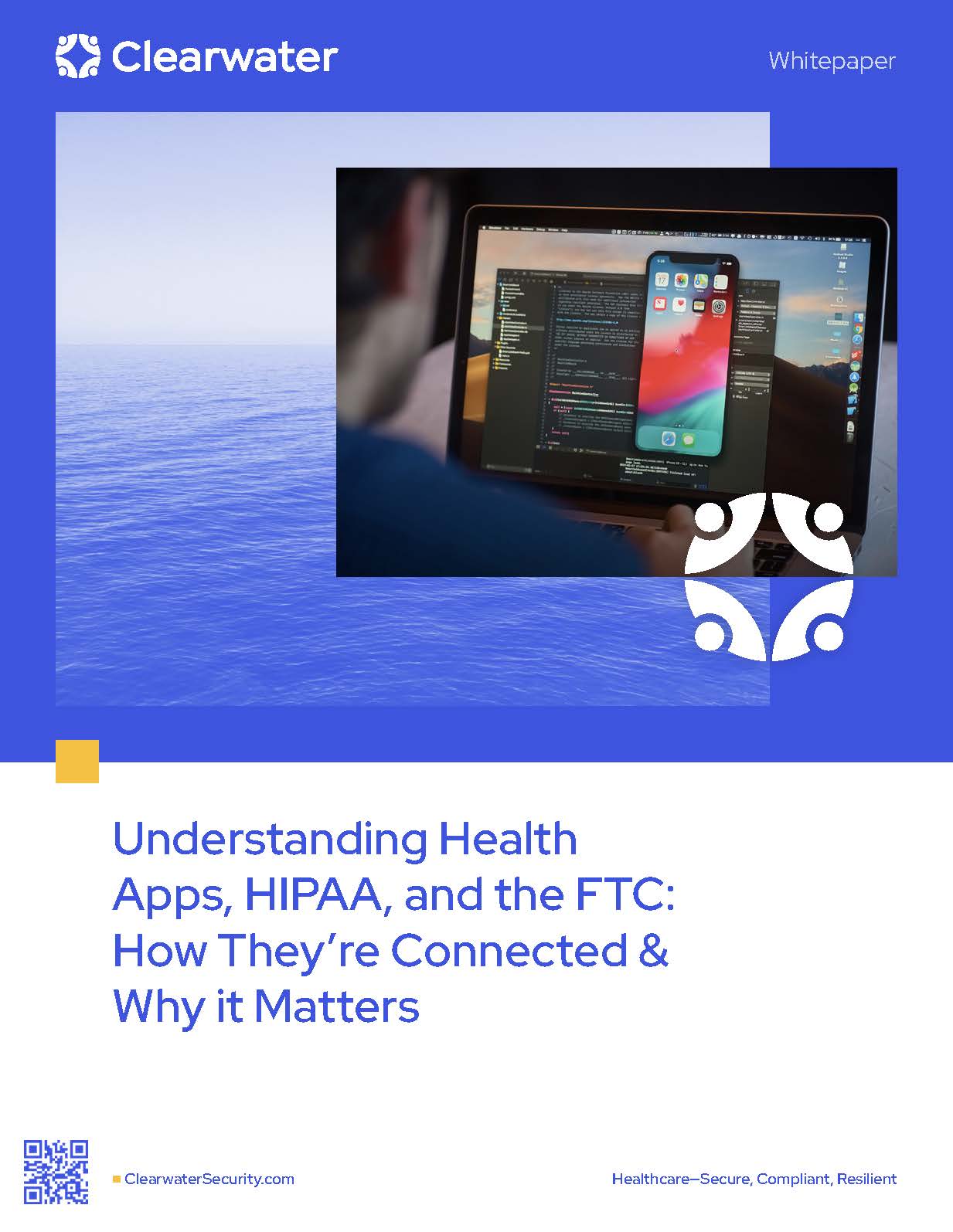 Understanding Health Apps, HIPAA, and the FTC by Clearwater