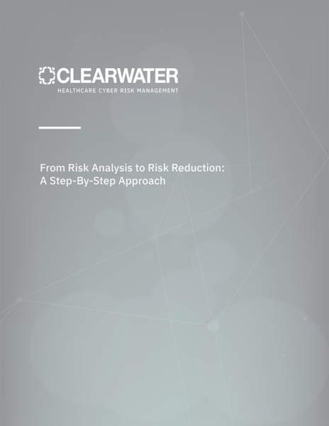 From Risk Analysis to Risk Reduction: A Step-by-Step Approach