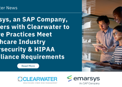 Emarsys, an SAP Company, Partners with Clearwater to Ensure Practices Meet Healthcare Industry Cybersecurity and  HIPAA Compliance Requirements