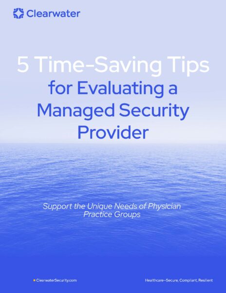 5 Time-Saving Tips for Evaluating a Managed Security Provider