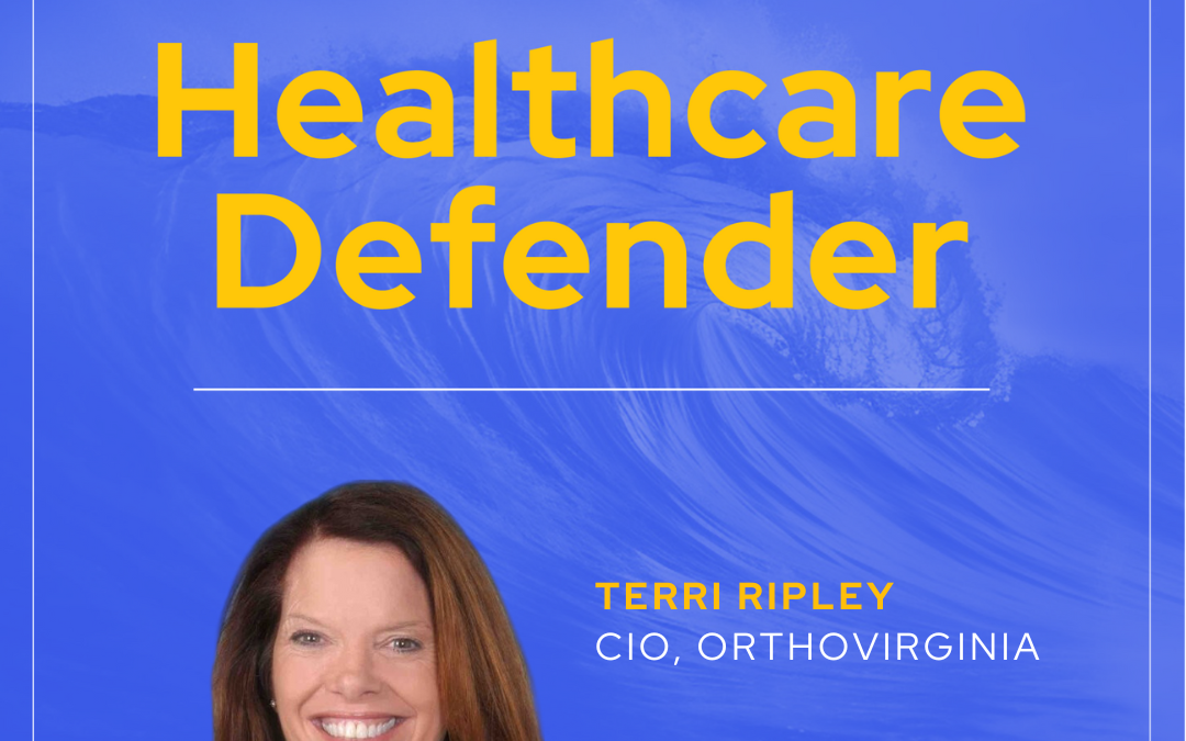 Healthcare Defender: Terri Ripley, CIO at OrthoVirignia