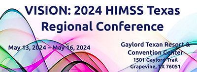 HIMSS Texas Spring Conference | May 13 – 16, 2024