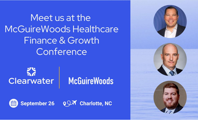 McGuireWoods Healthcare Finance & Growth Conference | September 25-26, 2024