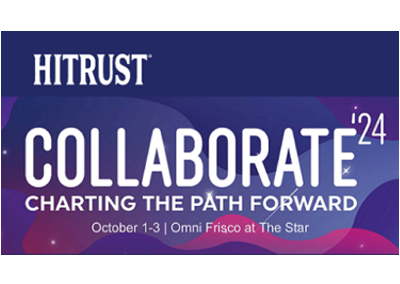 HITRUST Collaborate | October 1-3, 2024