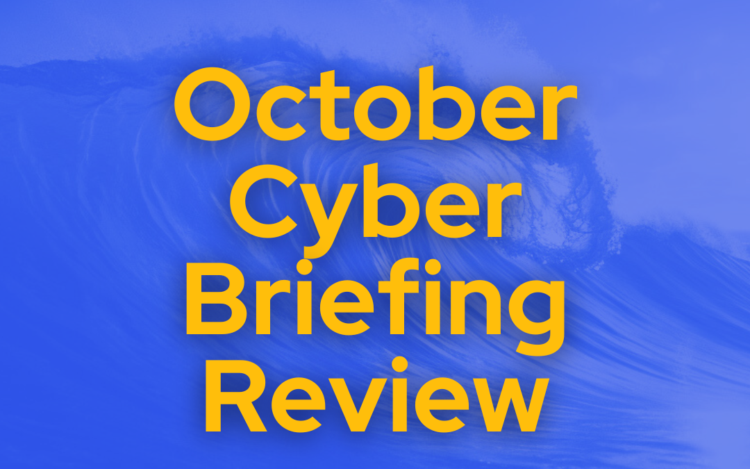 Clearwater Cyber Briefing: Key Trends and Takeaways for October 2024