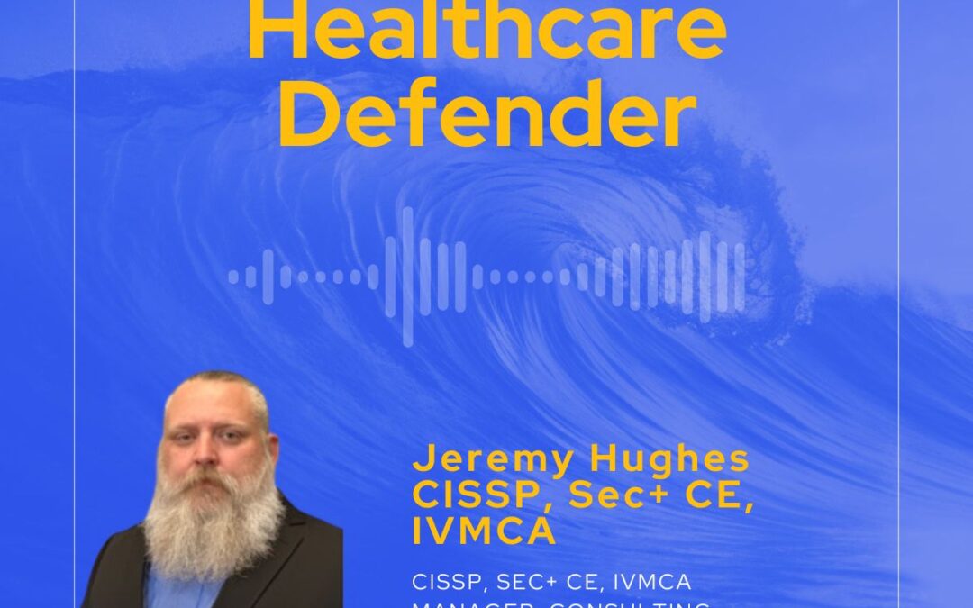 Healthcare Defenders: Jeremy Hughes | Clearwater