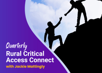 Clearwater’s Rural Critical Access Connect | December 18, 2025 | 10:30am – 11:30am CT
