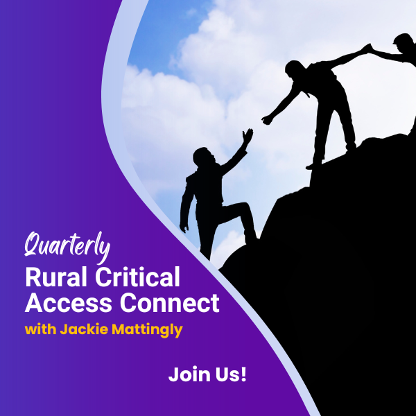 Clearwater’s Rural Critical Access Connect | December 18, 2025 | 10:30am – 11:30am CT