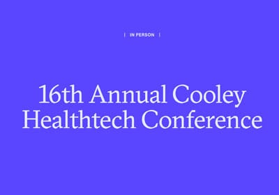 Cooley HealthTech Conference | April 28, 2026 | Palo Alto, CA